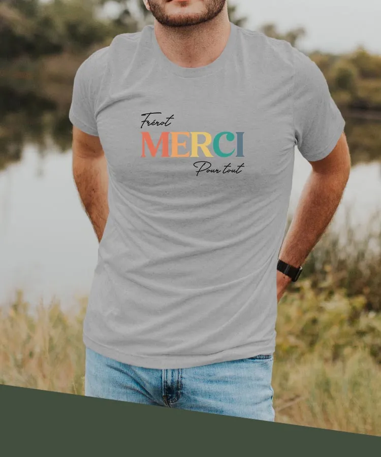 T-Shirt Frérot merci pour tout Pour homme