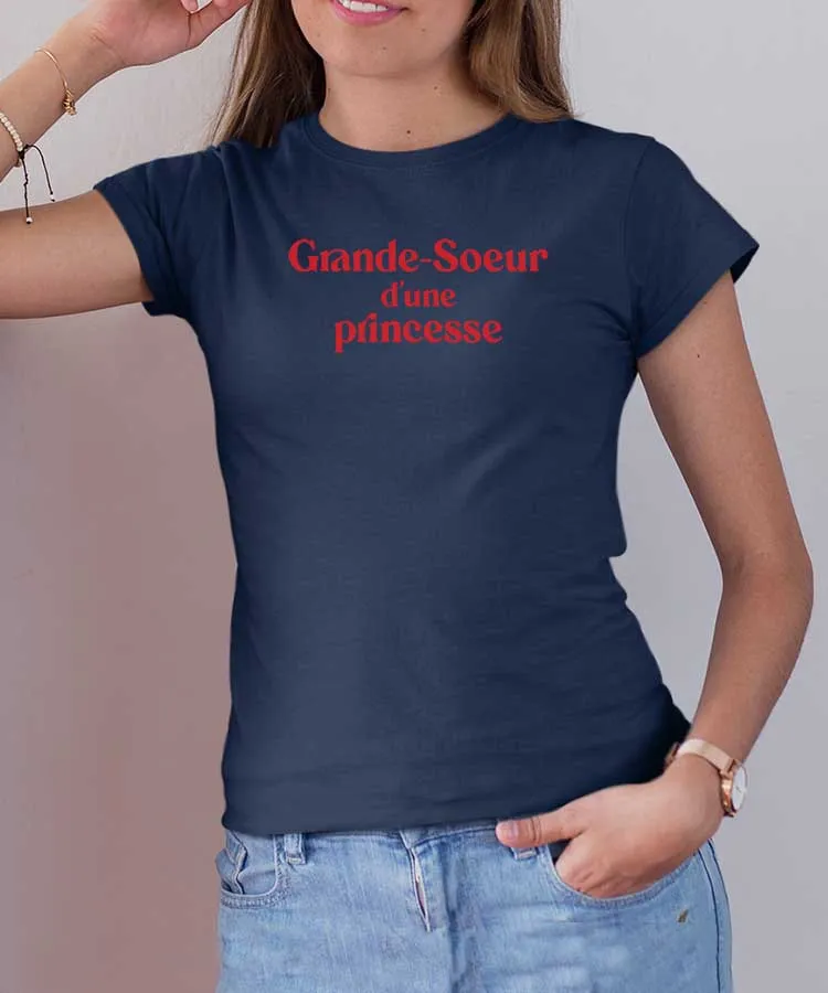 T-Shirt Grande-Soeur d'une princesse Pour femme