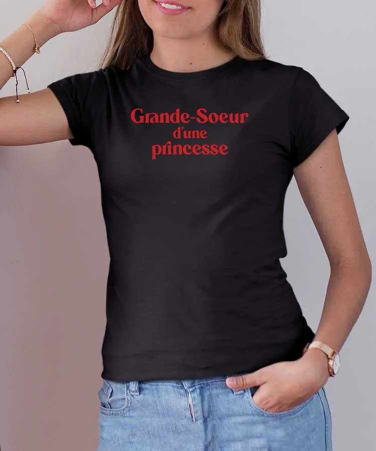 T-Shirt Grande-Soeur d'une princesse Pour femme