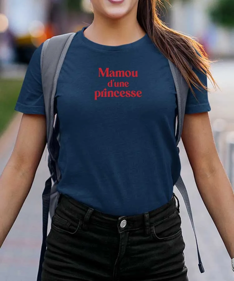 T-Shirt Mamou d'une princesse Pour femme