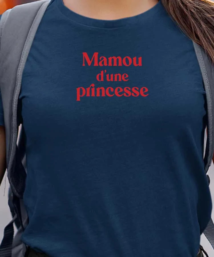 T-Shirt Mamou d'une princesse Pour femme