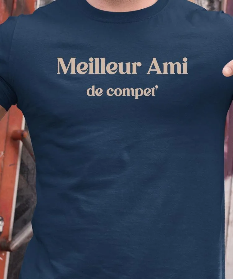 T-Shirt Meilleur Ami de compet' Pour homme