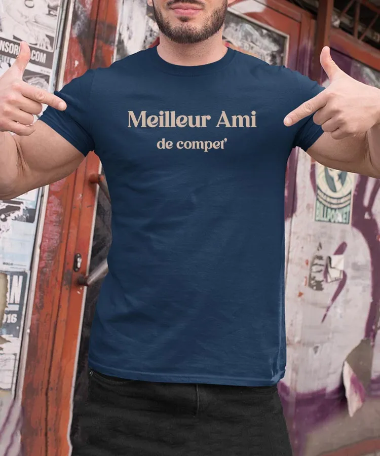 T-Shirt Meilleur Ami de compet' Pour homme