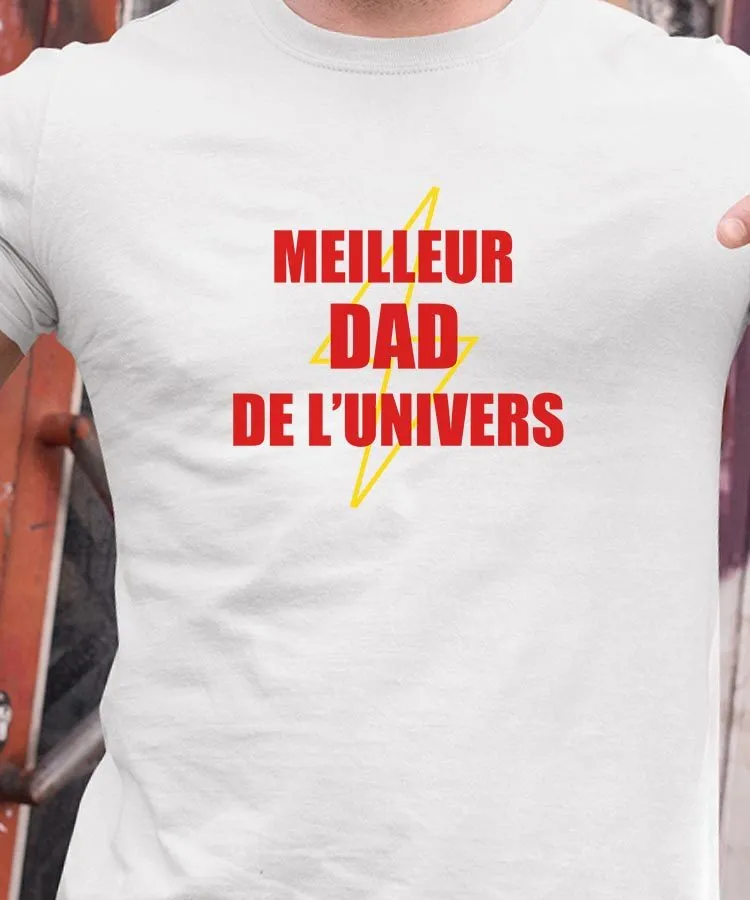 T-Shirt Meilleur Dad de l'univers Pour homme