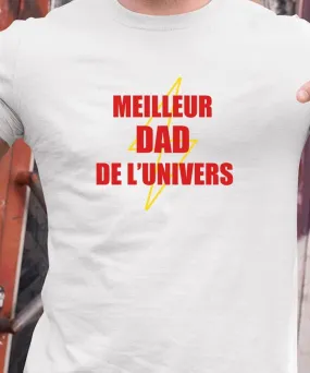 T-Shirt Meilleur Dad de l'univers Pour homme