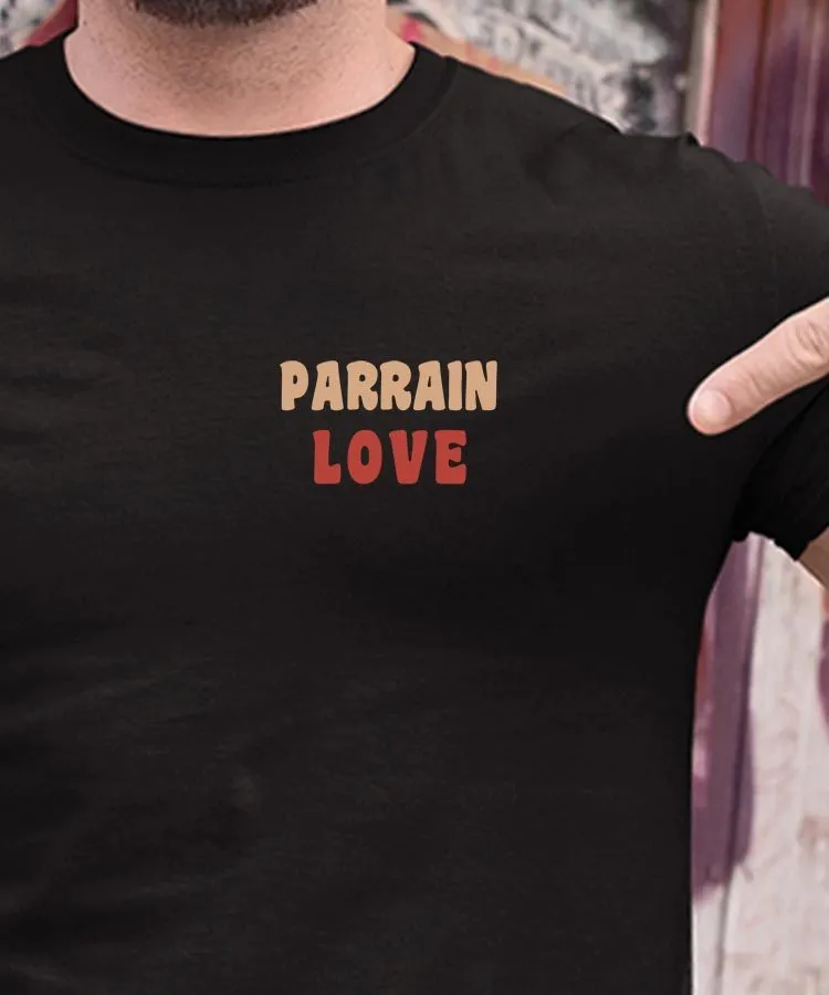 T-Shirt Parrain love Pour homme