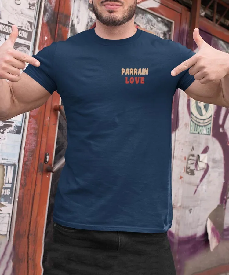 T-Shirt Parrain love Pour homme