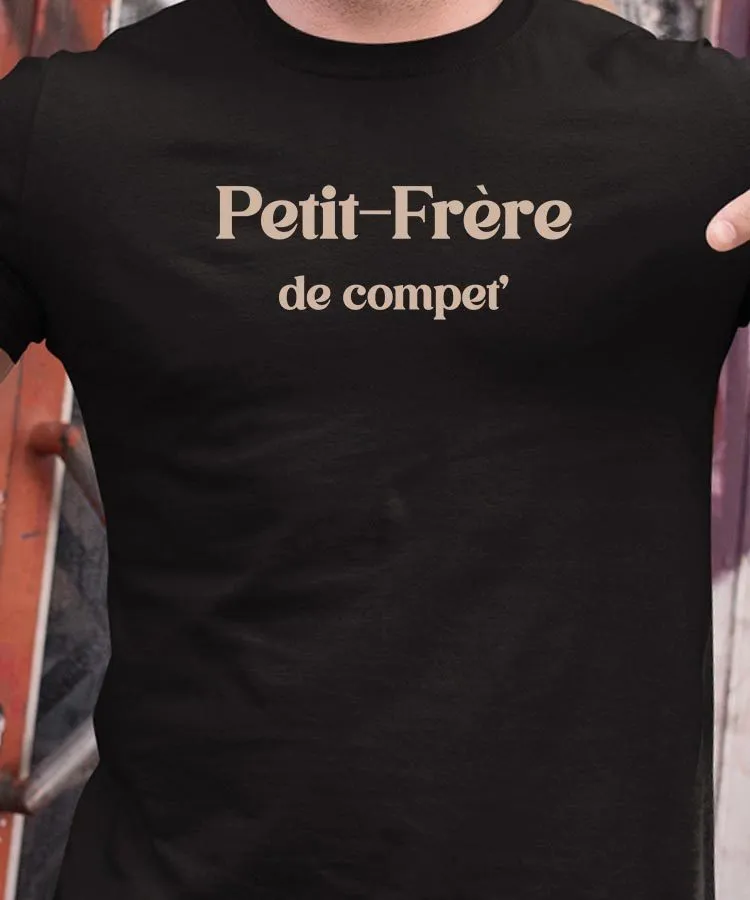 T-Shirt Petit-Frère de compet' Pour homme