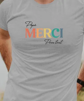 T-Shirt Pépé merci pour tout Pour homme