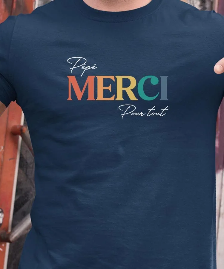 T-Shirt Pépé merci pour tout Pour homme