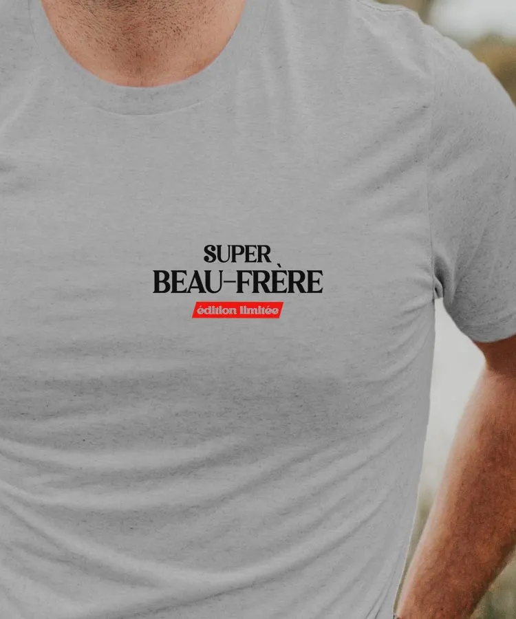 T-Shirt Super Beau-Frère édition limitée Pour homme