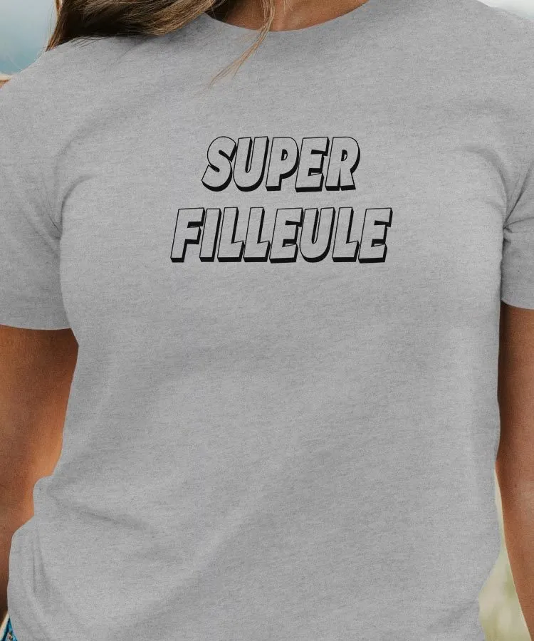 T-Shirt Super Filleule Pour femme