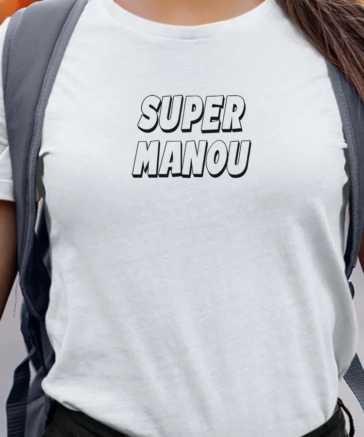 T-Shirt Super Manou Pour femme