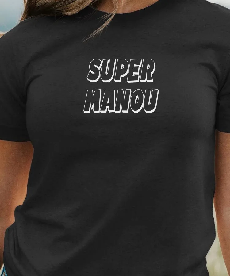 T-Shirt Super Manou Pour femme