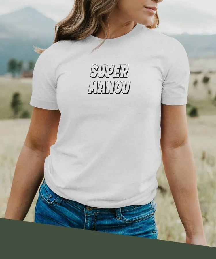 T-Shirt Super Manou Pour femme