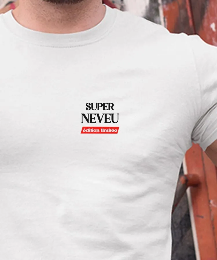 T-Shirt Super Neveu édition limitée Pour homme