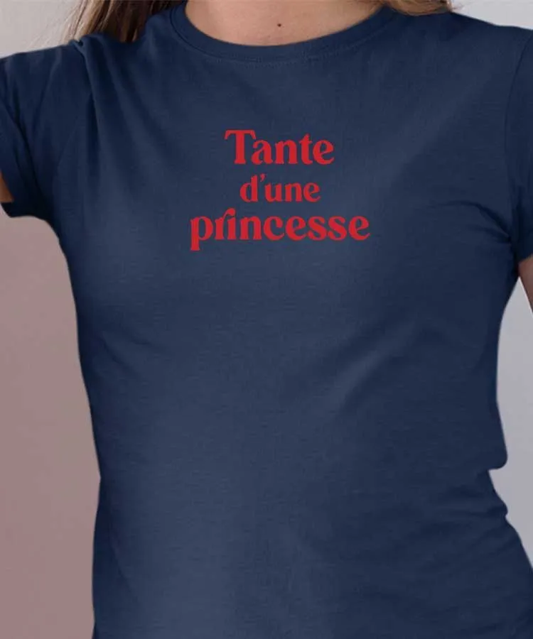 T-Shirt Tante d'une princesse Pour femme