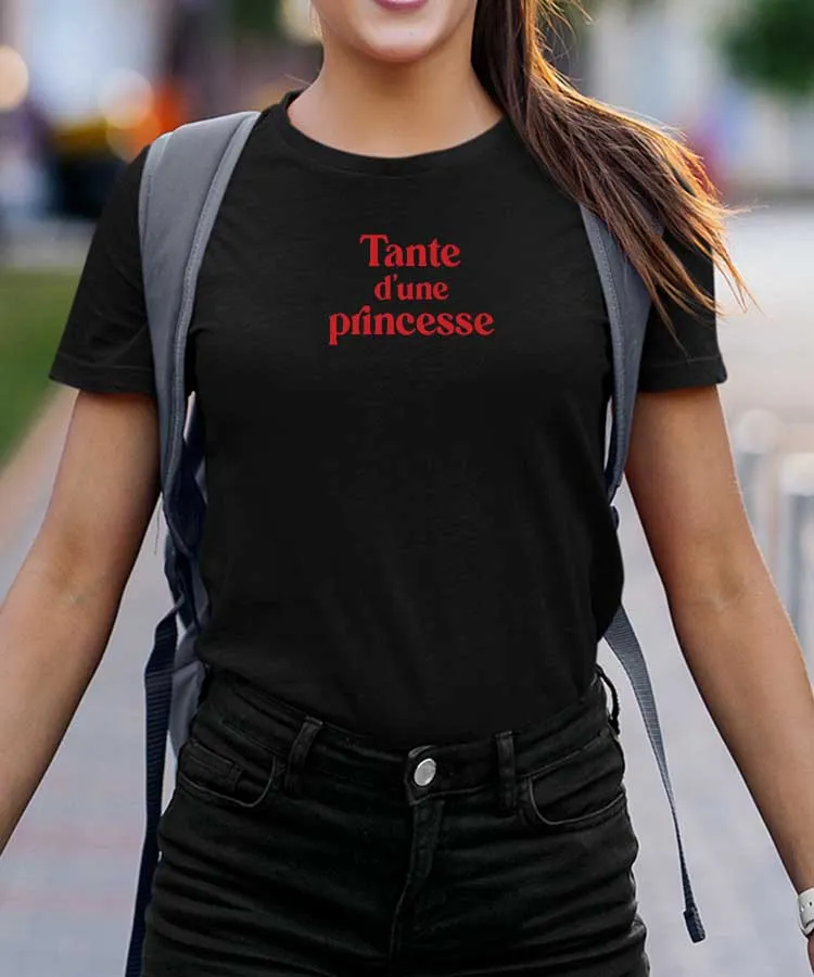 T-Shirt Tante d'une princesse Pour femme