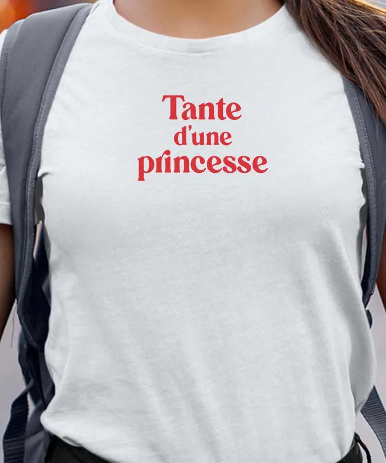 T-Shirt Tante d'une princesse Pour femme