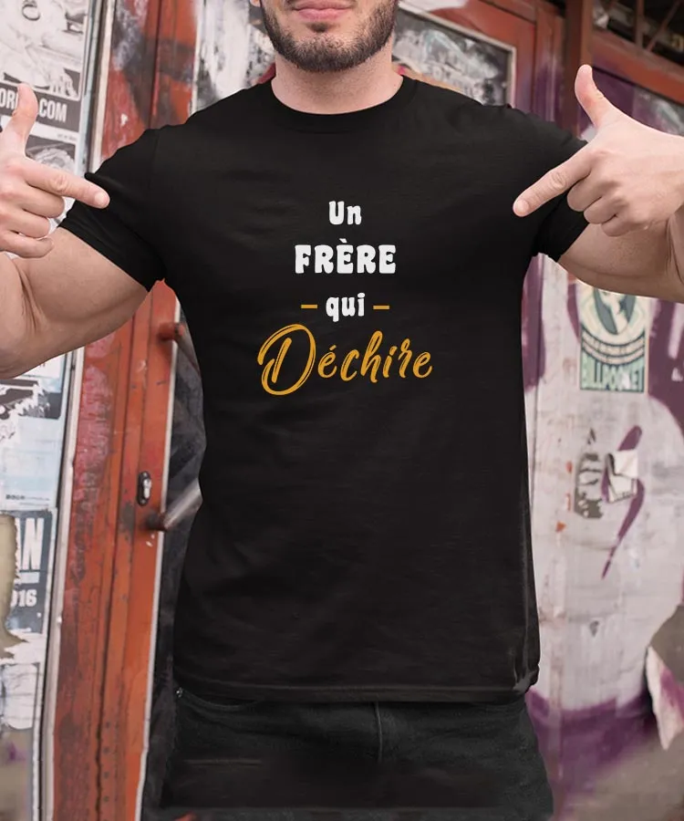 T-Shirt Un Frère Qui déchire Pour homme