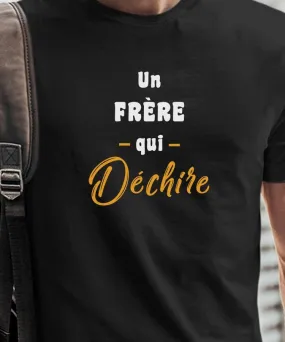 T-Shirt Un Frère Qui déchire Pour homme