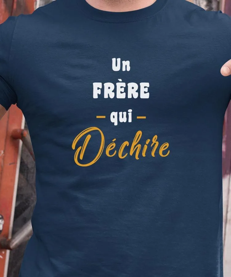 T-Shirt Un Frère Qui déchire Pour homme