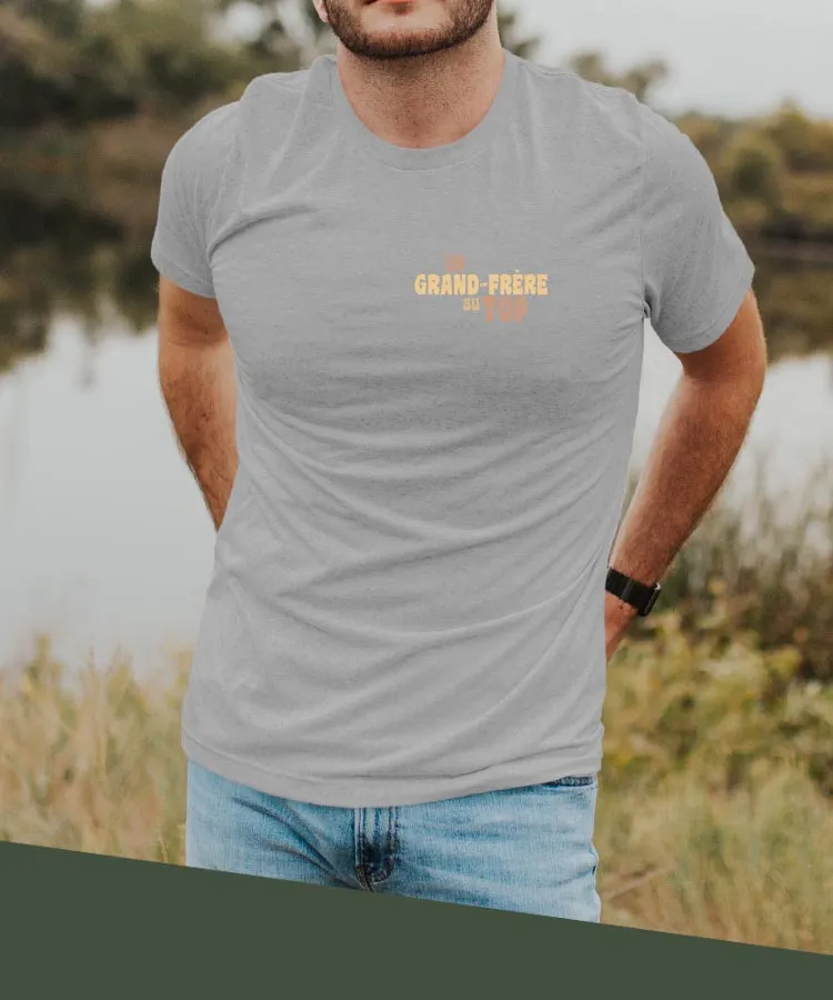 T-Shirt Un Grand-Frère au top Pour homme