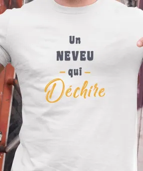 T-Shirt Un Neveu Qui déchire Pour homme